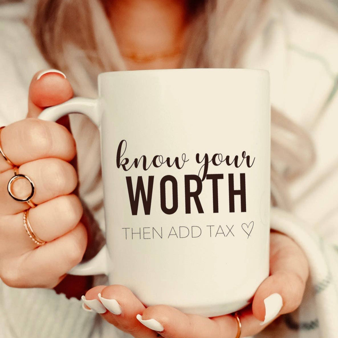 Know your worth mug
