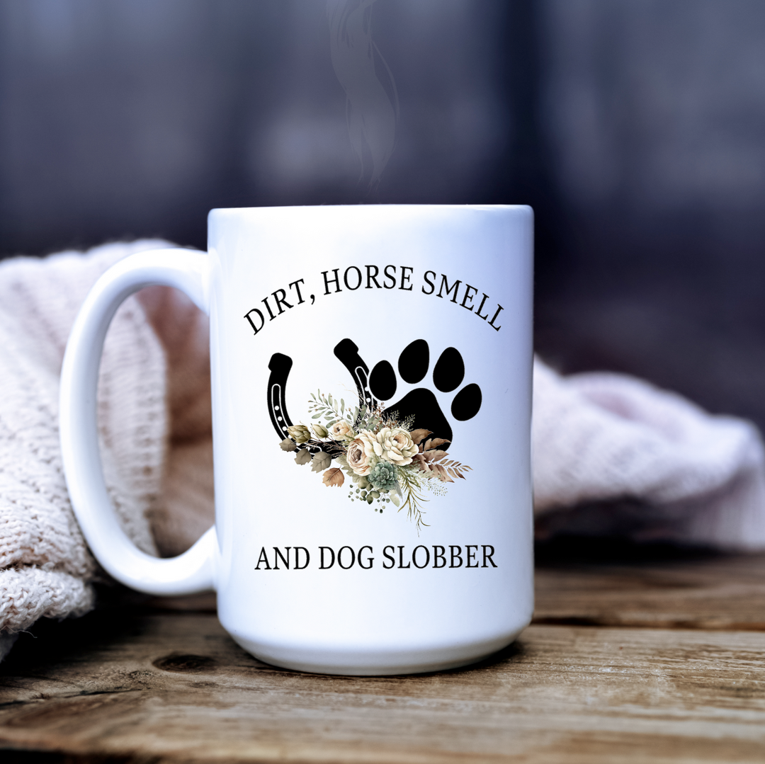 Horse smell & dog slobber
