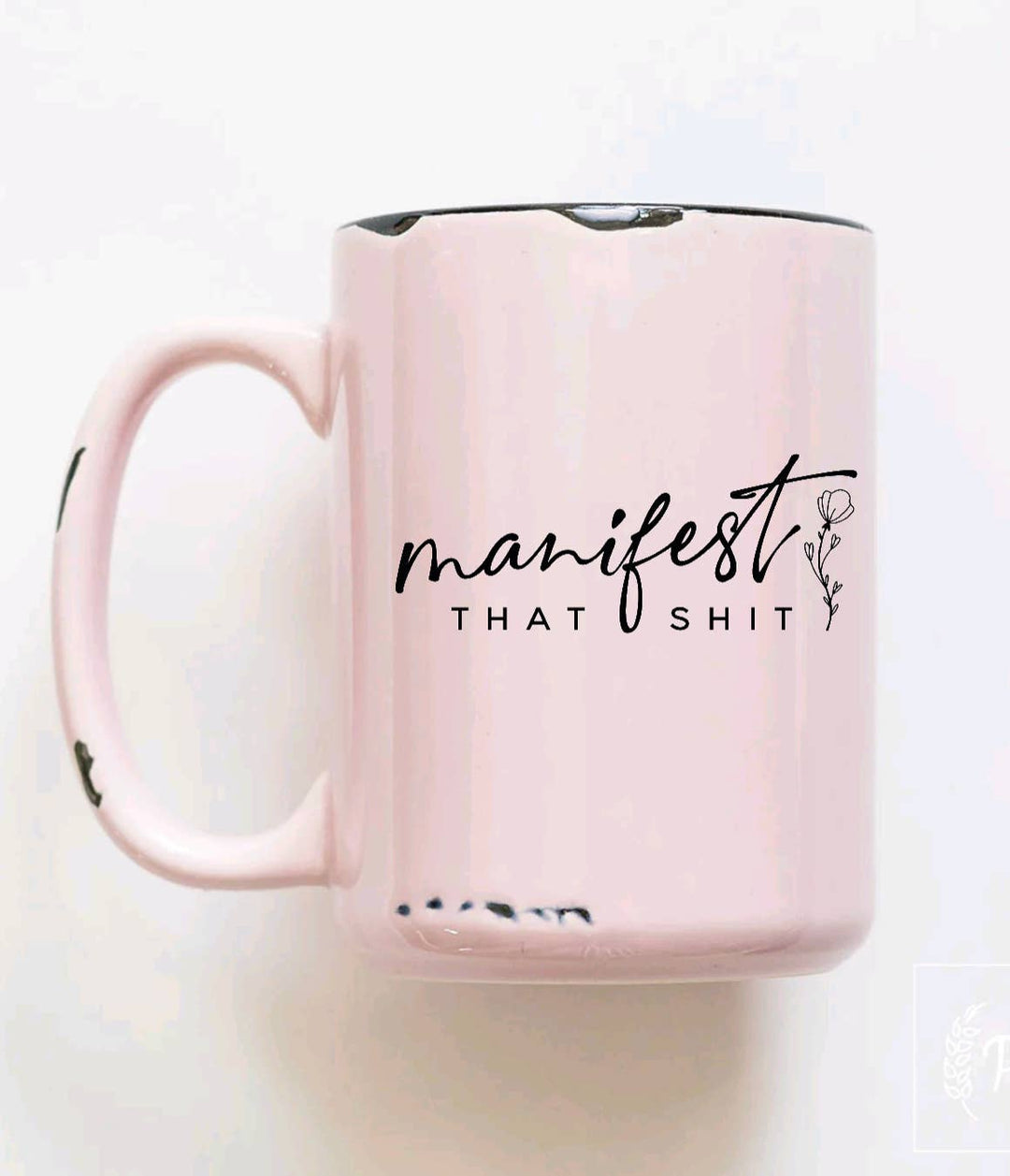 Inspirational Mugs, Swear Mugs, Rustic Coffee Mugs, Manifest