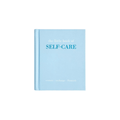 Open book titled "The Little Book of Self-Care" by Raincoast Books, featuring colorful illustrations and calming design on the cover.